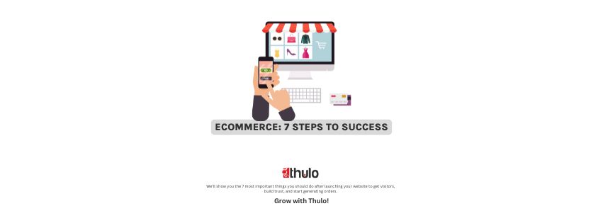 What to Do After Launching Your Online Store: 7 Key Steps | Thulo