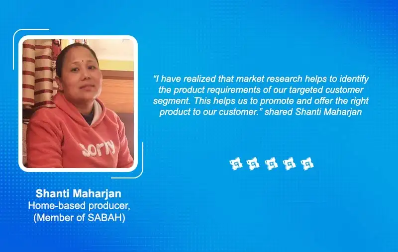 Ms. Shanti Maharjan Home-based producer, (Member of SABAH)