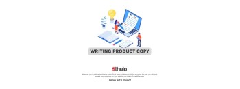 Adding Products and Writing Copy That Sells: A Guide for Your Online Store