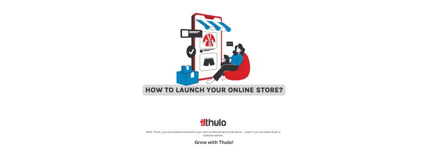 How to Launch Your Online Store Without Tech Skills | Thulo